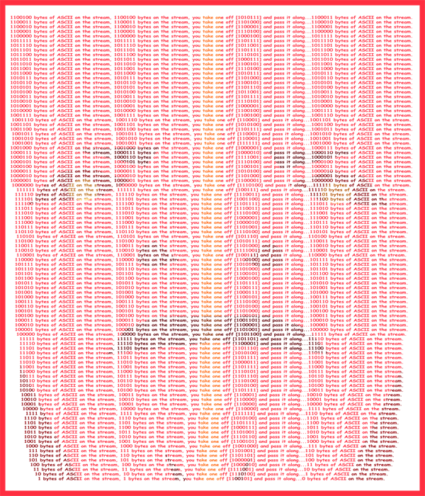 Remove R Comic (aka rm -r comic), by Gary Marks: 100 bytes on the buffer 
Dialog: 
Panel 1 
Background: 1100100 bytes of ASCII on the stream, 1100100 bytes on the stream, you take one off [1010111] and pass it along... 1100011 bytes of ASCII on the stream. 
